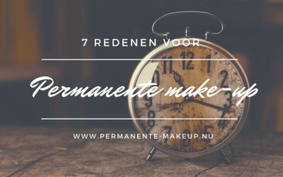 7 redenen om permanente make-up te laten zetten